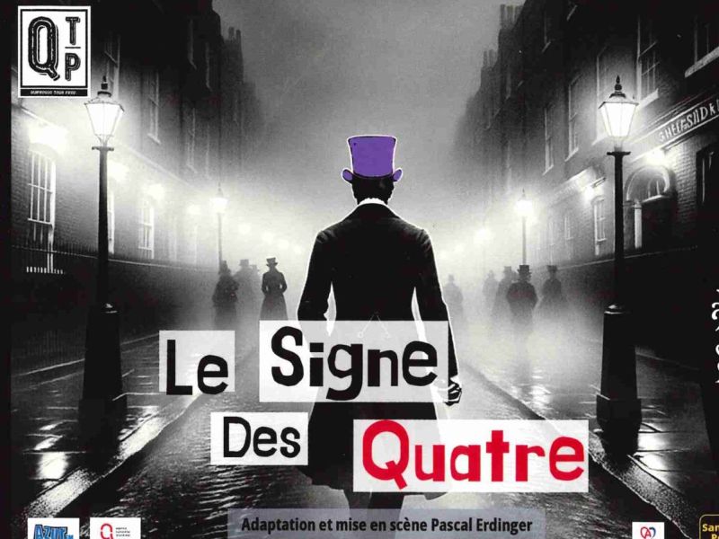 Le Théâtre du Quiproquo présente "Sherlock Holmes et le Signe des Quatre"