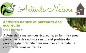 Activités nature et parcours des écureuils